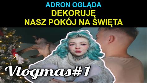 Dekoruj Nasz Pok J Na Wi Ta Vlogmas Adron Ogl Da Youtube