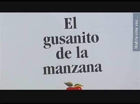 Cuentos Infantiles El Gusanito De La Manzana Youtube