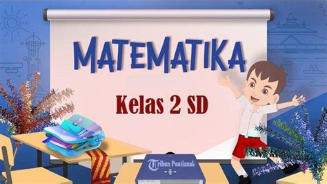 Kunci Jawaban Matematika Kelas 2 SD MI Halaman 6 7 Kurikulum Merdeka