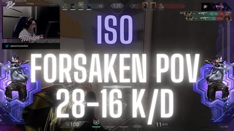 PRX F0rsakeN POV Iso On Icebox 28 16 K D VALORANT Pro POV YouTube