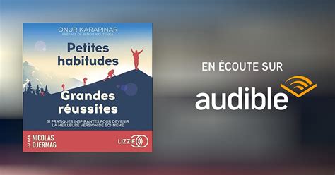 Petites habitudes grandes réussites Livre audio Onur Karapinar