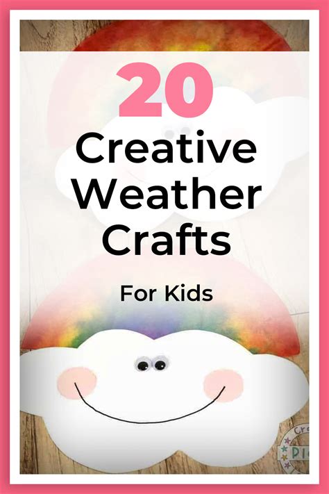 20 Creative Weather Crafts For Kids Thatll Keep Them Busy