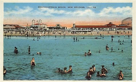 Pontchartrain Beach New Orleans La Jeanne Flickr