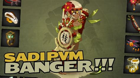 Dofus Pr Sentation Du Sadida Pvm Banger Assur Youtube