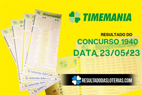 Concurso 1940 Da Timemania Venha Conferir O Resultado De Hoje