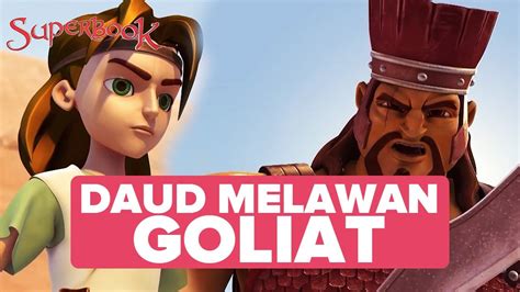 Daud Yang Kecil Melawan Raksasa Goliat Superbook Youtube