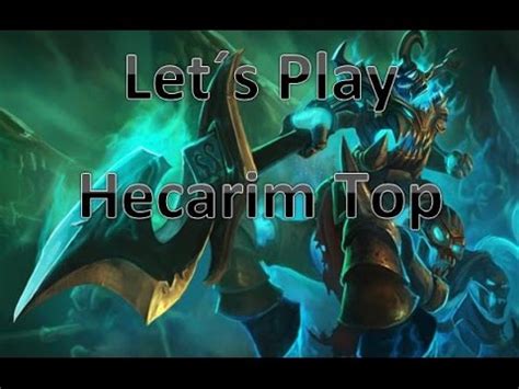 SoloQ Hecarim Top YouTube