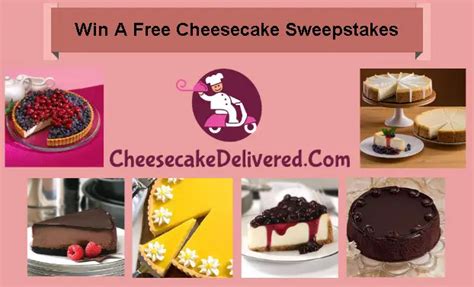 CheesecakeDelivered.Com Win a Free Cheesecake Sweepstakes | SweepstakesBible