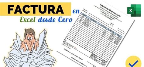 C Mo Hacer Una Factura En Excel Desde Cero Actualizado Abril