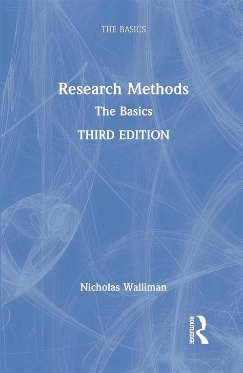 Amazon Research Methods The Basics Walliman Nicholas Research