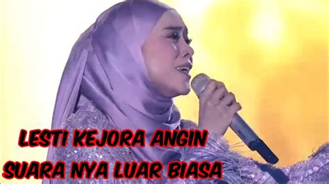 Bikin Merinding Denger Suara Lesti Kejora Membawakan Lagi Angin