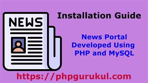 News Portal Project Using Php And Mysql Installation Guide Last