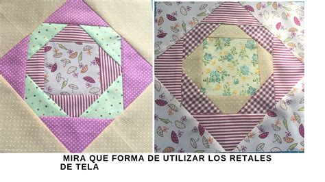 Patchwork B Sico Para Principiantes Con Retales De Tela Youtube