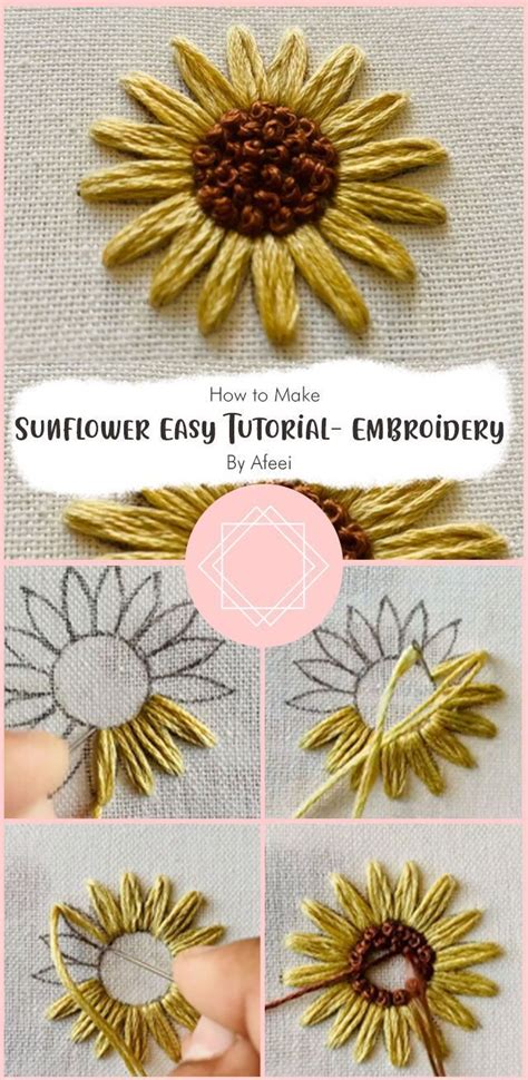 Sunflower Easy Tutorial Embroidery By Afeei Flower Embroidery