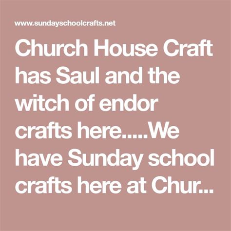 Church House Craft Has Saul And The Witch Of Endor Crafts Here We