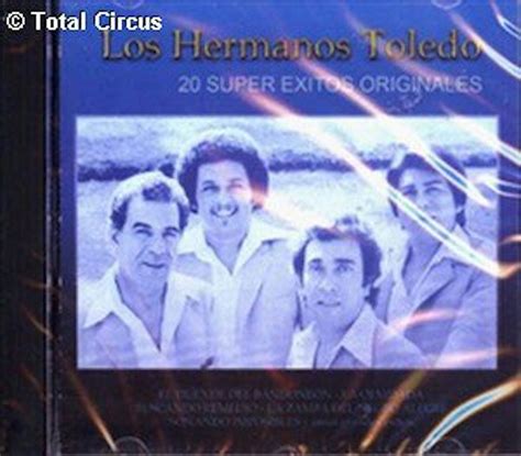 Los Hermanos Toledo 20 SUPER EXITOS ORIGINALES CD