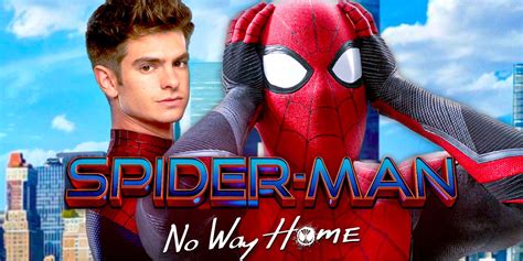 Andrew Garfield Is In Spider Man No Way Home Proves VFX Artist Team