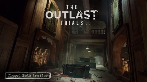 CLOSED BETA IS HERE The Outlast Trials Opening Cinematics