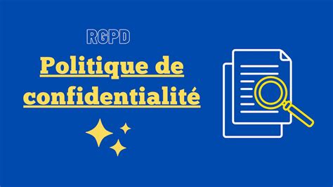 POLITIQUE DE CONFIDENTIALITE RGPD MODELE GRATUIT