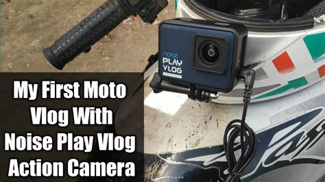 My First Moto Vlog With Noise Play Vlog Action Camera Youtube