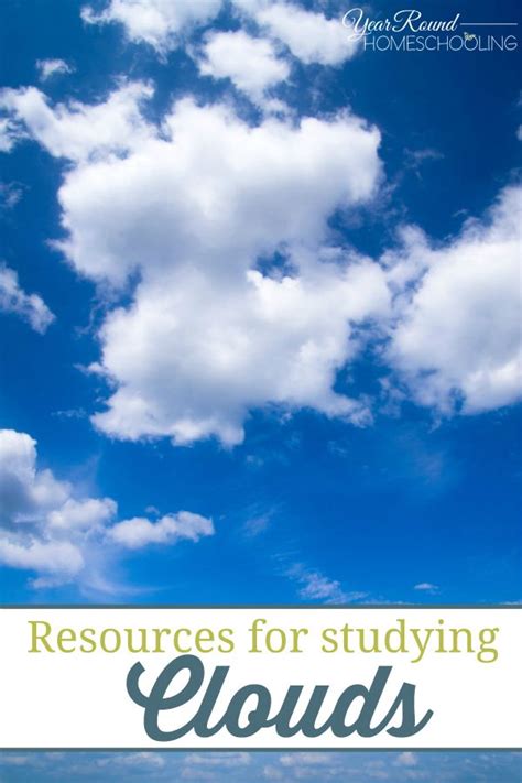 Resources For Studying Clouds Homeschool Weather Unit Study Science