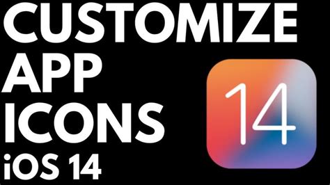 How To Customize App Icons On Iphone Ios 14 Custom Home Screen Icons