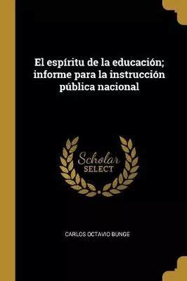 Libro El Esp Ritu De La Educaci N Informe Para La Instru Env O Gratis