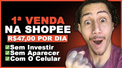 AFILIADO SHOPEE COMO FAZER AS PRIMEIRAS VENDAS COMO AFILIADO SHOPEE