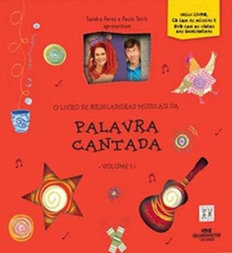 Palavra Cantada Livro De Brincadeiras Musicais Volume Em