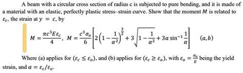 SOLVED Beam With Circular Cross Section Of Radius Is Subjected T0 Pure