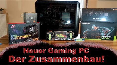 Wir bauen meinen neuen Gaming PC Alle Teile für den Einbau