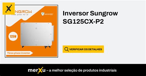 Sungrow Inversor Sg Cx P Merxu