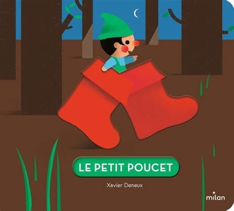 Le Petit Poucet De Xavier Deneux Album Livre Decitre