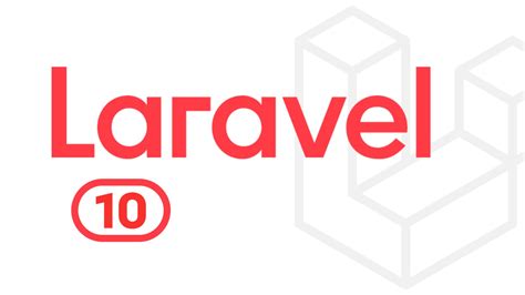 Laravel 10 Hvad Betyder Det For Din Virksomhed Og Webudvikling