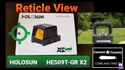 LOOKING THROUGH HOLOSUN 509T GREEN RETICLE HE509T GR X2 YouTube