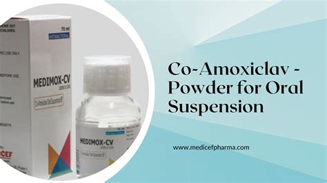 Co Amoxiclav Powder For Oral Suspension Medicef Pharma