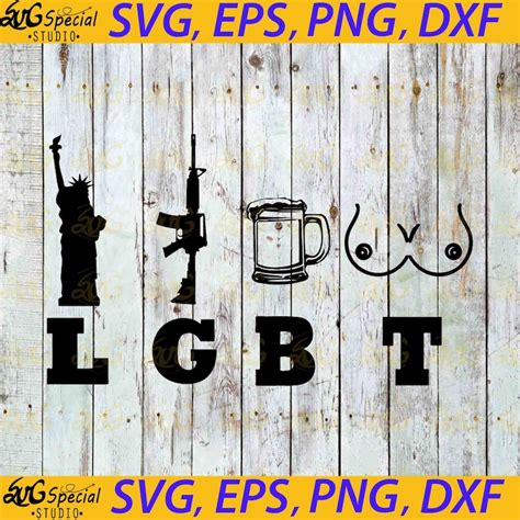 Liberty Guns Beer Tits Lgbt Svg Lgbt Pride Svg Lesbian Pride Etsy