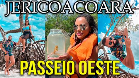 Passeio Lado Oeste Jericoacoara Vale A Pena Youtube