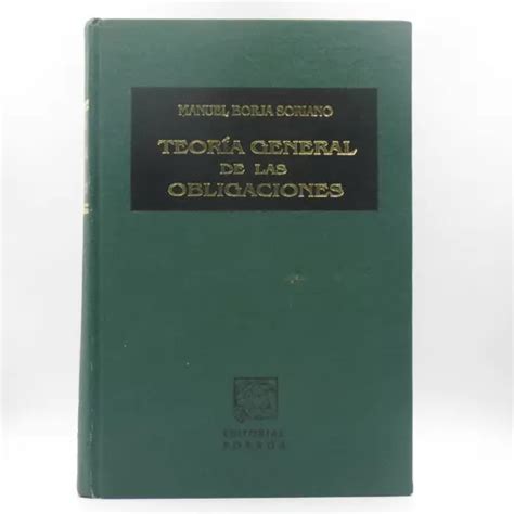 Teor A General De Las Obligaciones Manuel Borja Soriano A Mercadolibre