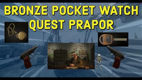 Bronze Pocket Watch Quest Prapor Escape From Tarkov YouTube