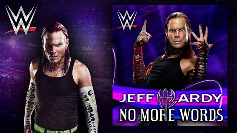 Wwe No More Words Jeff Hardy Theme Song Ae Arena Effect Youtube