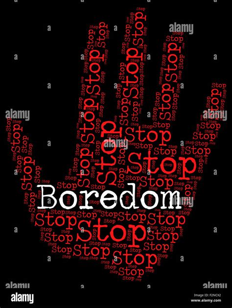 Meaning Of Bored Hi Res Stock Photography And Images Alamy