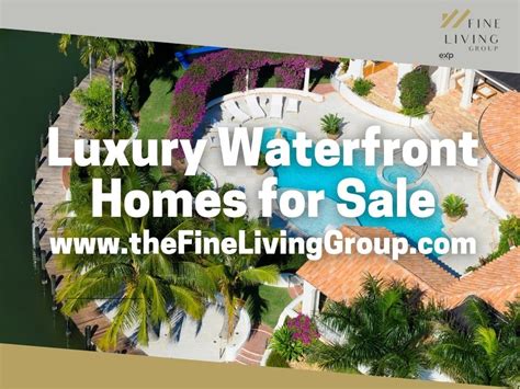 Luxury Waterfront Homes For Sale