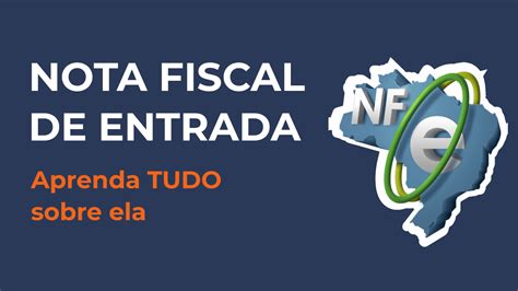 Nota Fiscal de Entrada na Construção Civil TUDO o que você precisa