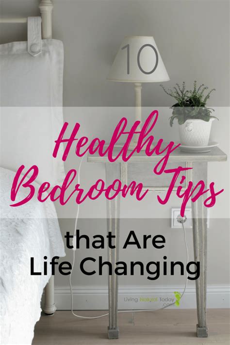 10 Healthy Bedroom Tips That Are Life Changing