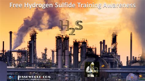 Hydrogen Sulfide Training Awarenesshsse World