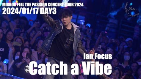 [4k] Mirror《catch A Vibe》 Mirror Feel The Passion Concert Tour 2024