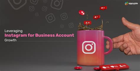 Leveraging Instagram for Business Account Growth