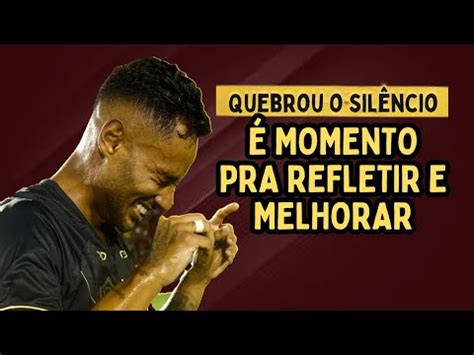 Mateus Gon Alves Quebrou O Sil Ncio E Falou Ap S A Expuls O No Cl Ssico