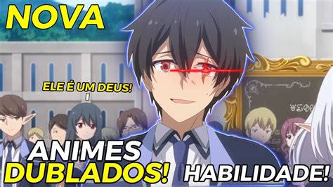 Animes De A O Fantasia E Aventura Dublados Onde O Protagonista